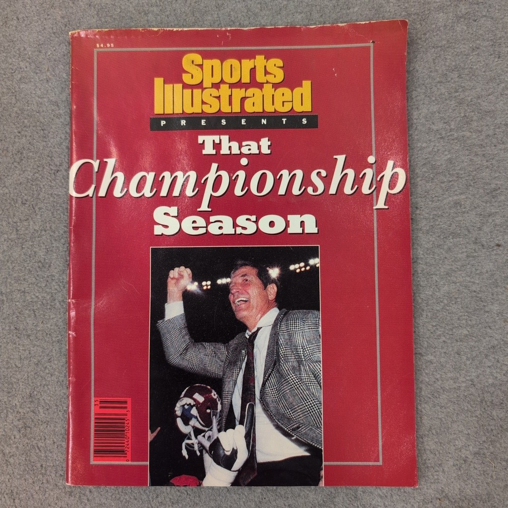 Sports Illustrated Presents Alabama That Championship Season 1992 Crimson Tide